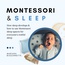 Sleep & Montessori: Development, Spaces & Sleep [Recorded]